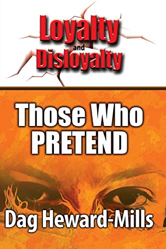 Those Who Pretend (Loyalty And Disloyalty, Band 7)